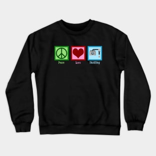 Peace Love Distilling Crewneck Sweatshirt